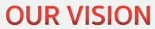 Our Vision